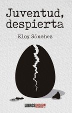 JUVENTUD, DESPIERTA