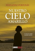 NUESTRO CIELO AMARILLO