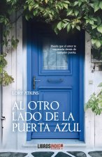 AL OTRO LADO DE LA PUERTA AZUL