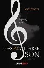 DES(A)NUDARSE AL SON