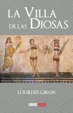 LA VILLA DE LAS DIOSAS