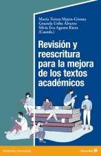 REVISION Y REESCRITURA PARA LA MEJORA DE LOS TEXTOS ACADEMICOS
