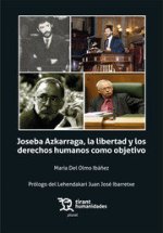 JOSEBA AZKARRAGA LIBERTAD Y LOS DERECHOS HUMANOS COMO OBJET