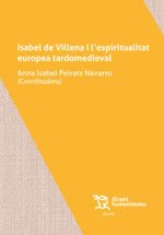 ISABEL DE VILLENA I L' ESPIRITUALITAT EUROPEA TARDOMEDIEVAL