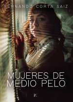 Mujeres de medio pelo