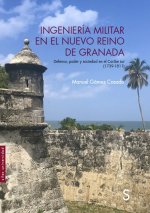 INGENIERIA MILITAR EN EL NUEVO REINO DE GRANADA
