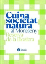 Cuina, societat i natura al Montseny