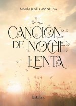 CANCION DE NOCHE LENTA