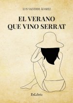 EL VERANO QUE VINO SERRAT