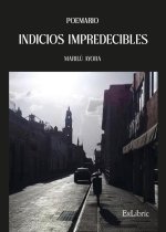 Indicios impredecibles