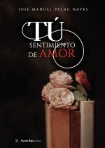 Tú, sentimiento de amor