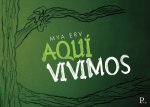 Aquí vivimos