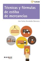 TECNICAS Y FORMULAS DE ESTIBA DE MERCANCIAS