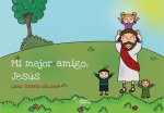 MI MEJOR AMIGO JESUS