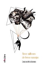 Trece millones de besos naranjas