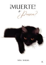 ¡Muerte! o ¿Poesía?