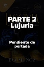 LUJURIA LIBRO 2 PECADOS PLACENTEROS 2