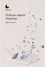 EL DIA QUE EMPEZO EL INVIERNO