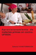 Aprovisionamiento de materias primas en cocina. UF0054.