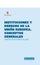 INSTITUCIONES Y DERECHO DE LA UNION EUROPEA