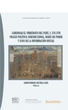 GOBERNAR EL VIRREINATO DEL PERU S XVI XVII PRAXIS POLI 