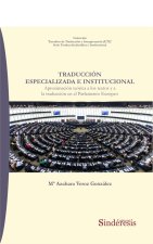 TRADUCCION ESPECIALIZADA E INSTITUCIONAL