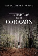 Tinieblas en el corazón