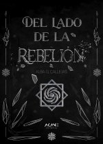 DEL LADO DE LA REBELION