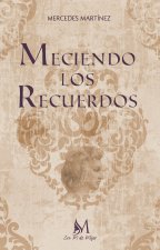 Meciendo los recuerdos