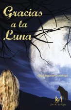 Gracias a la luna