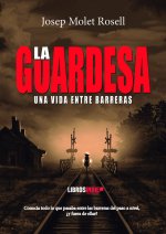 LA GUARDESA