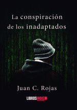 La conspiración de los inadaptados