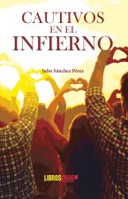 Cautivos en el infierno