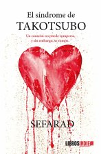 El síndrome de Takotsubo