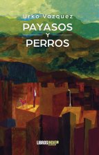 Payasos y perros
