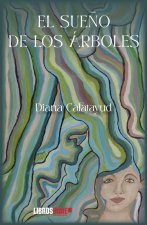 El sueño de los árboles