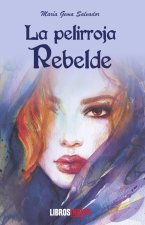 La pelirroja rebelde