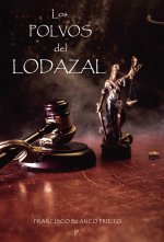 Los Polvos del Lodazal