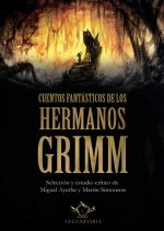 CUENTOS FANTASTICOS DE LOS HERMANOS GRIMM