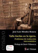 VALLE-INCLÁN EN LA ÓPERA