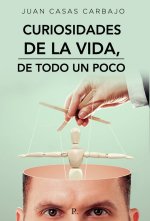 Curiosidades de la vida, de todo un poco