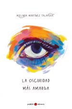 LA OSCURIDAD MÁS AMARGA