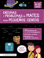 ENIGMAS Y PROBLEMAS DE MATES PARA PEQUEÑOS GENIOS (9-10 AÑOS