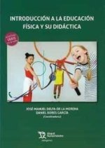 INTRODUCCION A LA EDUCACION FISICA Y SU DIDACTICA
