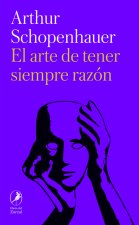 EL ARTE DE TENER SIEMPRE RAZON