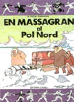En Massagran al pol Nord