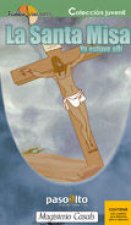 DVD LA SANTA MISA YO ESTUVE ALLI