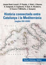 HISTORIA CONNECTADA ENTRE CATALUNYA I LA MEDITERRANIA