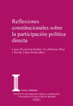 REFLEXIONES CONSTITUCIONALES SOBRE LA PARTICIPACION POLITICA DIRECTA