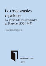 LOS INDESEABLES ESPAÑOLES